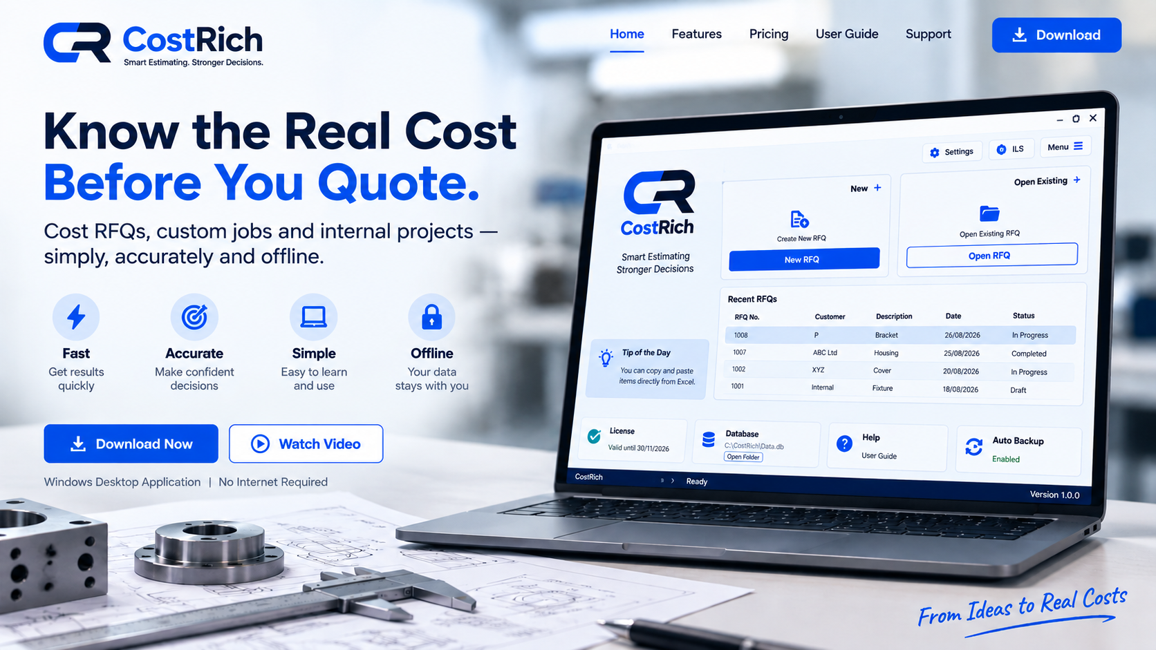 CostRich — Know the Real Cost Before You Quote. Fast, Accurate, Simple and Offline manufacturing costing software.